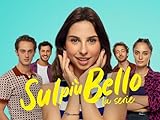 Sul Più Bello - La Serie